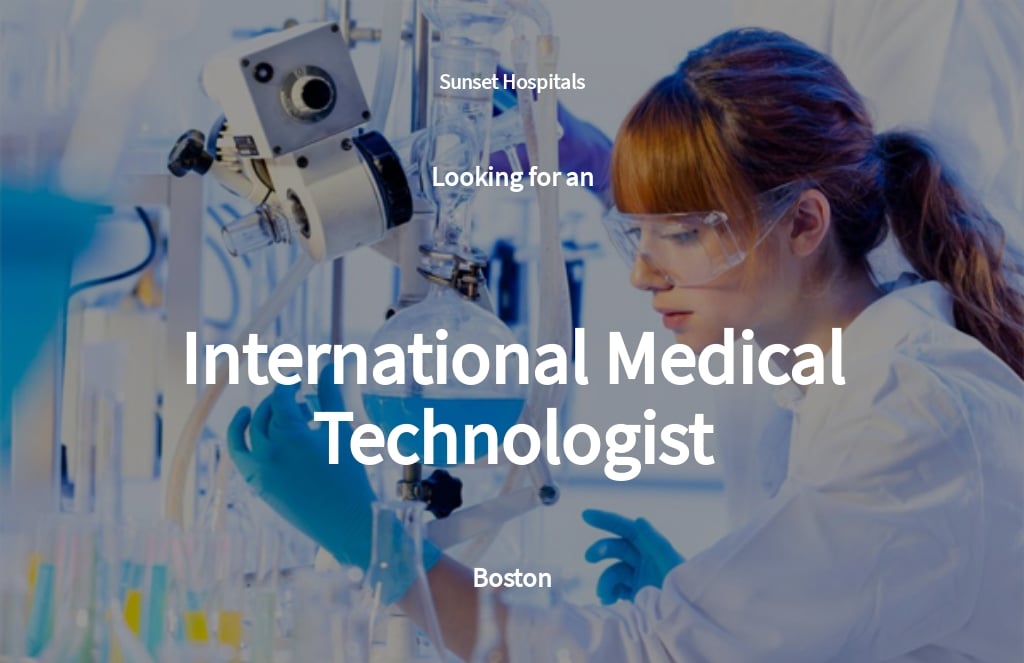 Free International Medical Technologist Job Ad and Description Template.jpe