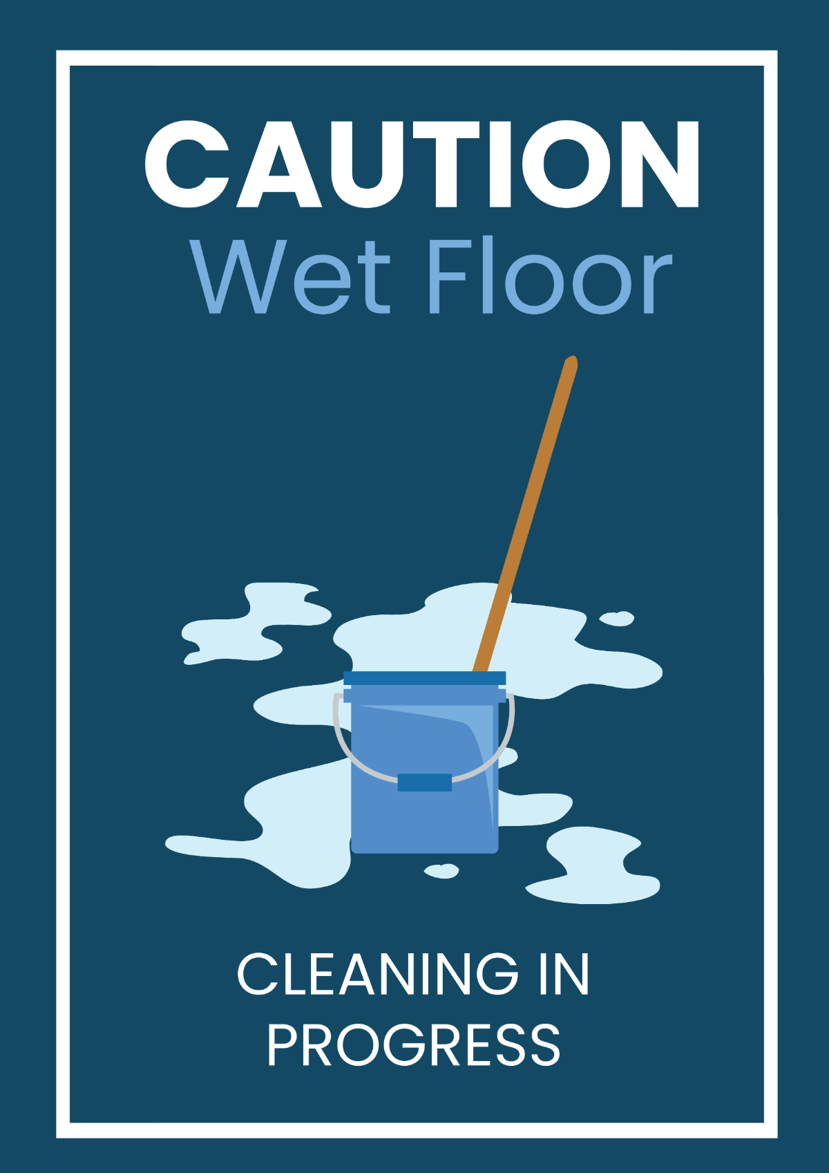 Cleaning Crew In Progress Warning Sign Template