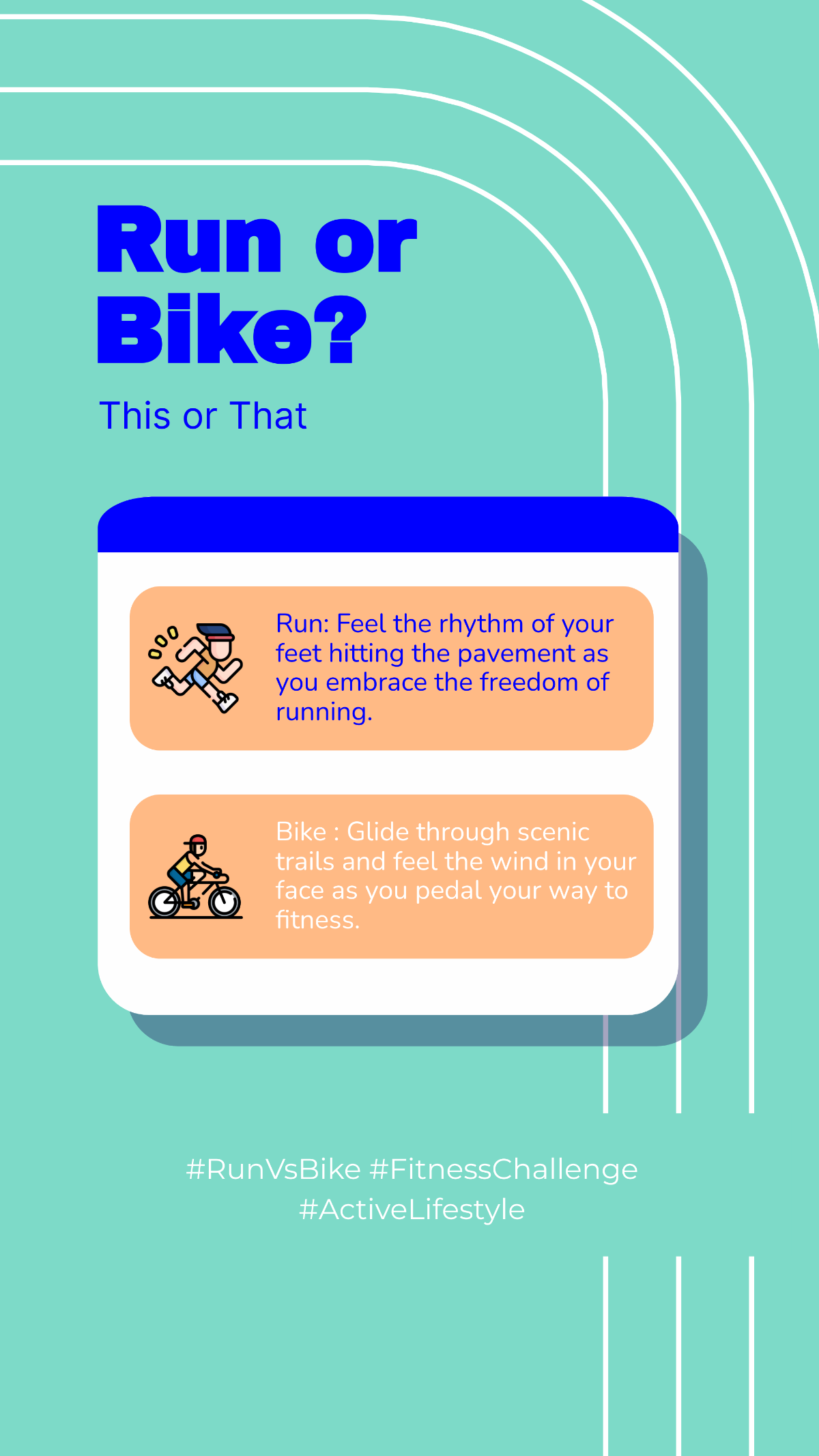 Run or Bike This or That Story Template