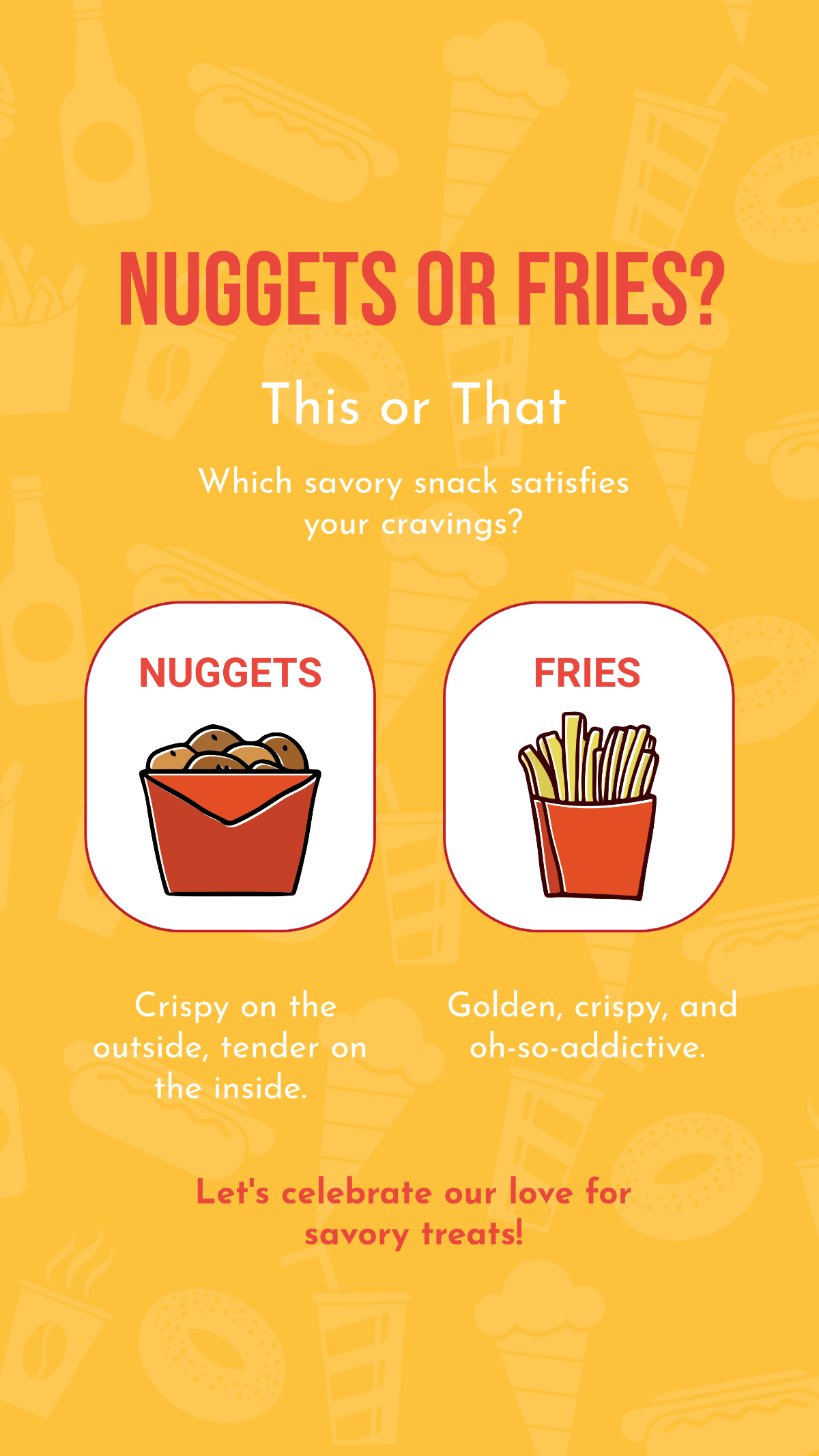 Nuggets or Fries This or That Instagram Story