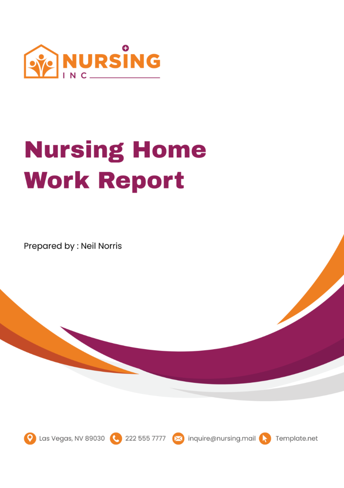 Nursing Home Work Report Template