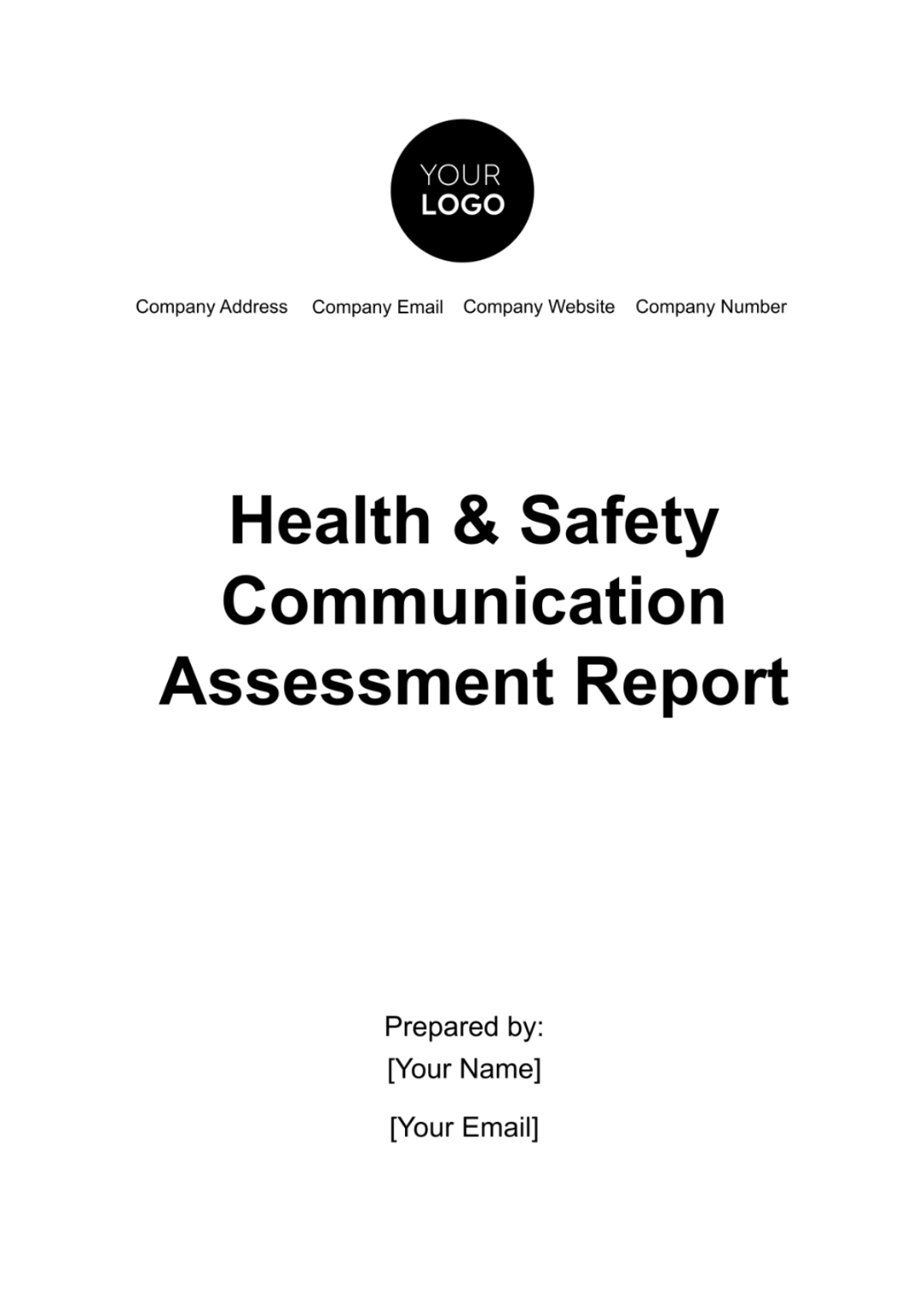 Health & Safety Communication Assessment Report Template - Edit Online & Download