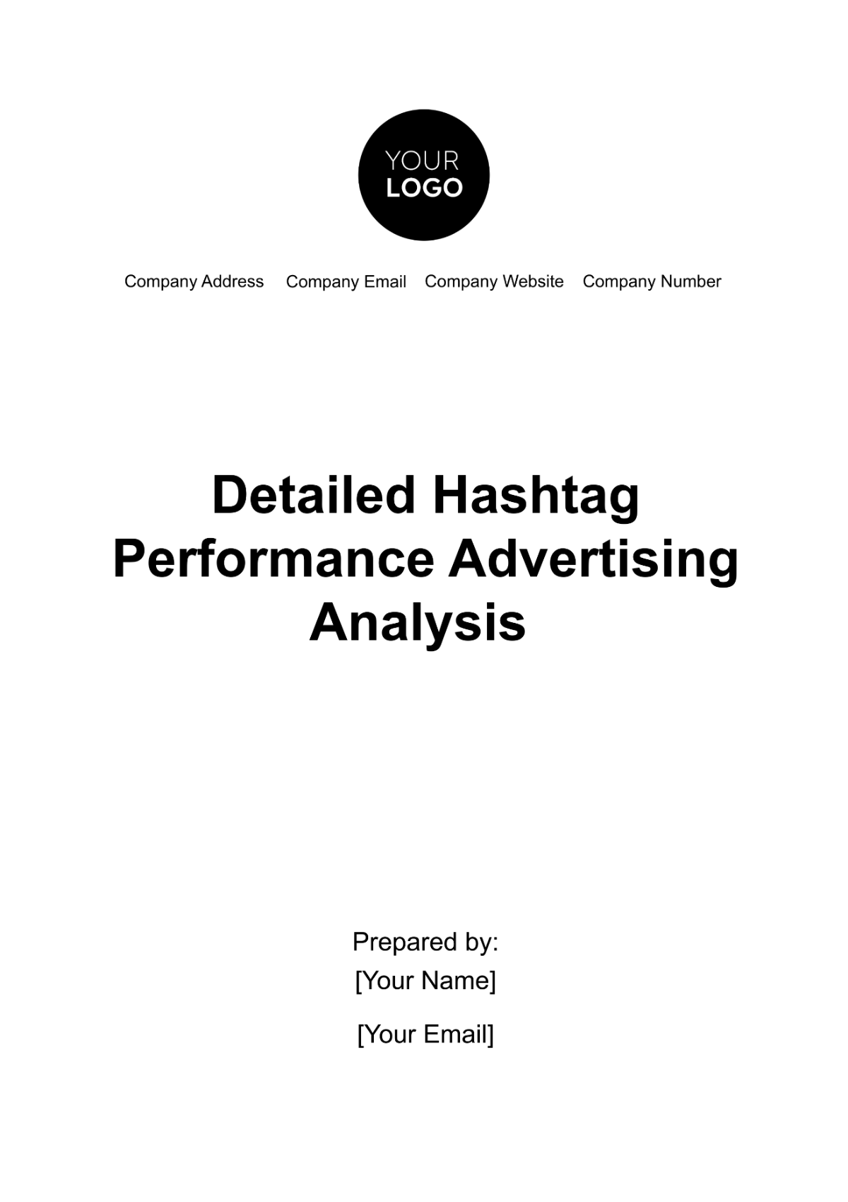 Detailed Hashtag Performance Advertising Analysis Template