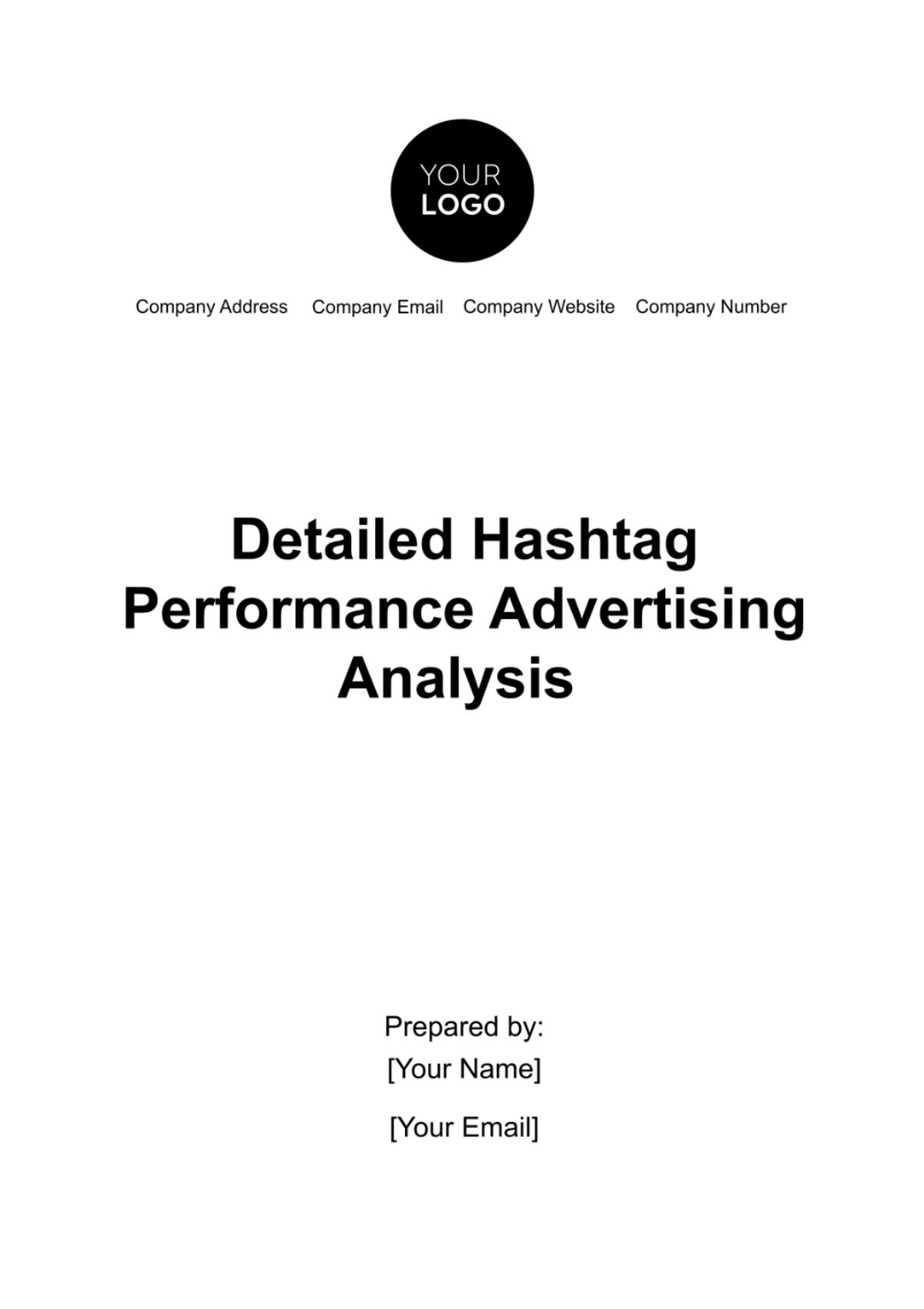 Detailed Hashtag Performance Advertising Analysis Template - Edit Online & Download