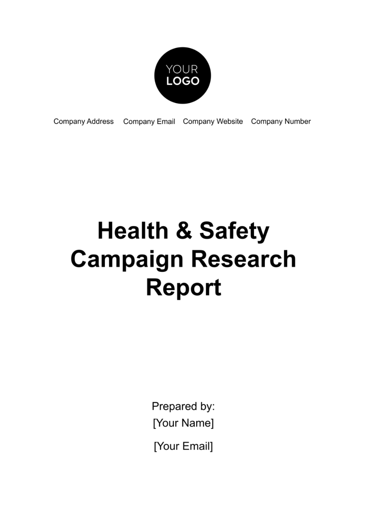 Health & Safety Campaign Research Report Template - Edit Online & Download