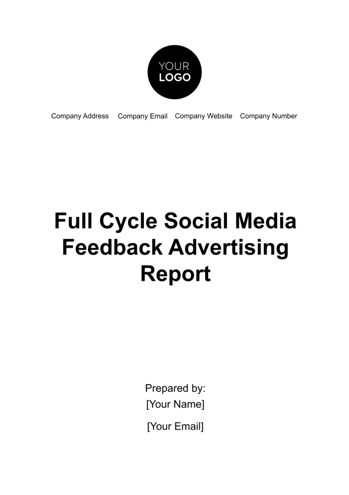 Full Cycle Social Media Feedback Advertising Report Template - Edit Online & Download