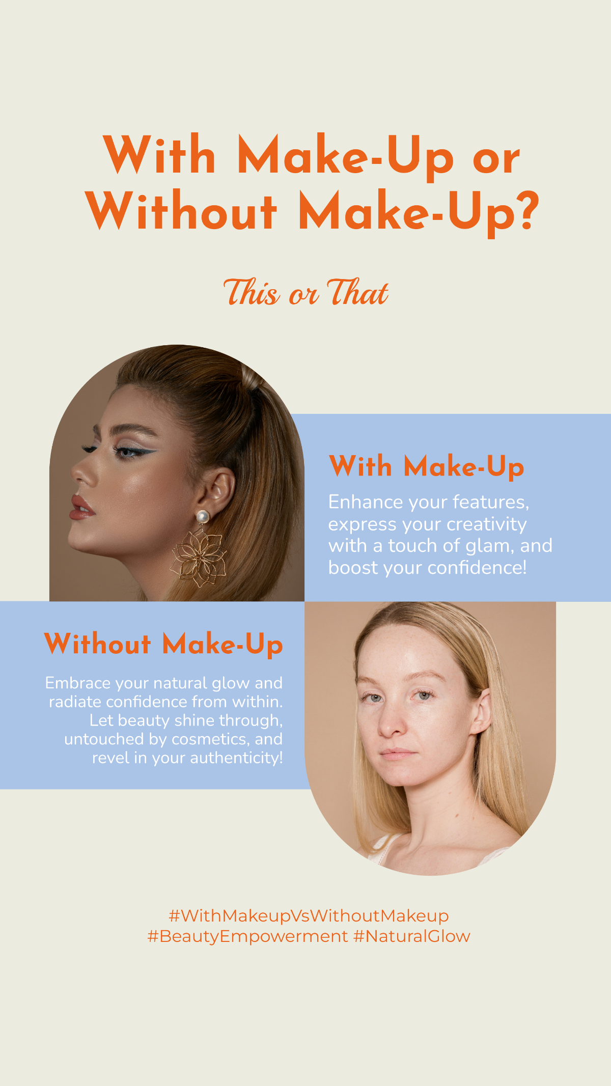 Free With Make-Up or Without Make-Up This or That Story Template