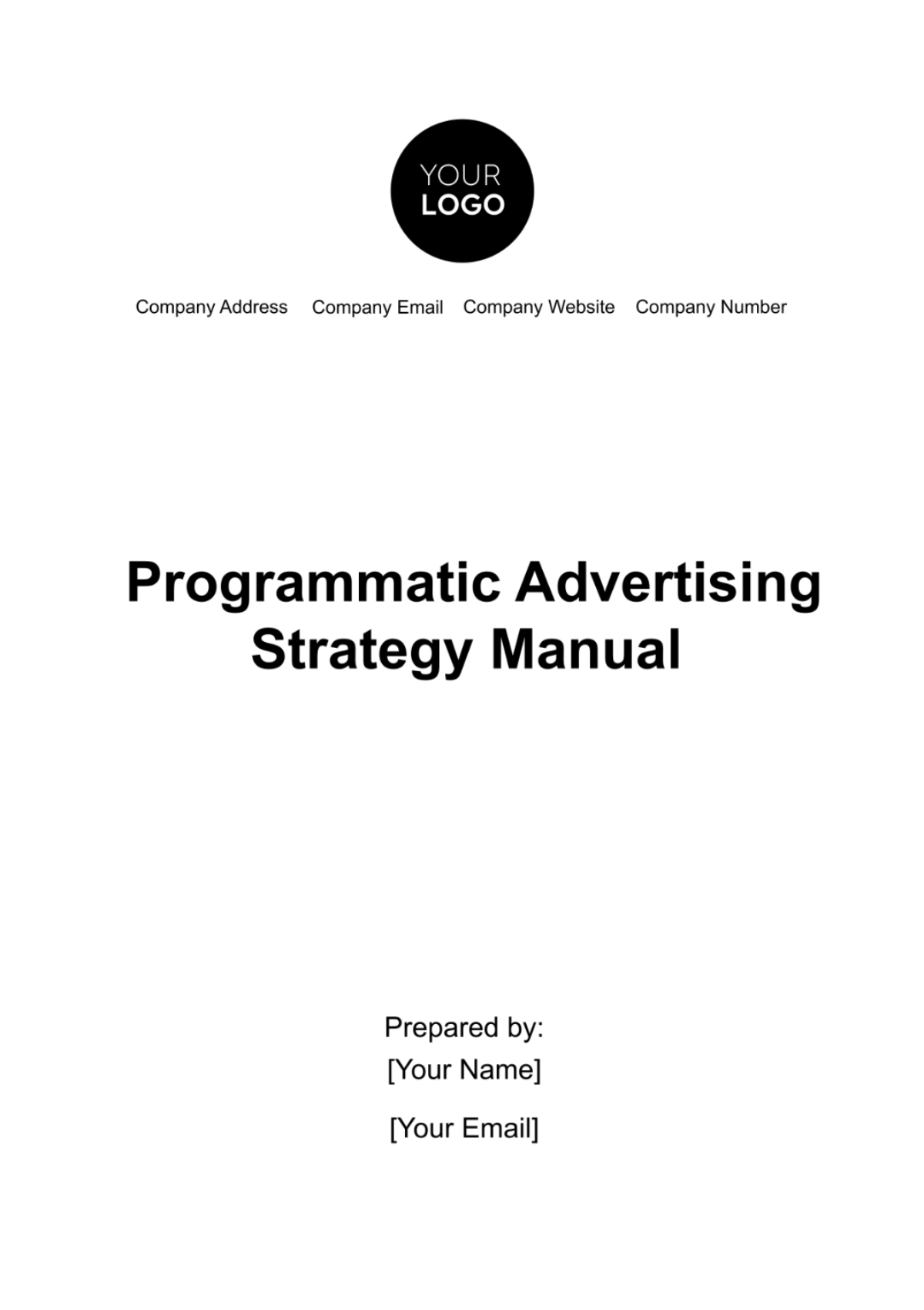 Programmatic Advertising Strategy Manual Template - Edit Online & Download