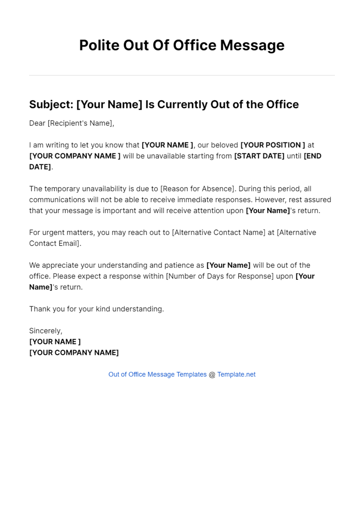 Polite Out Of Office Message Template