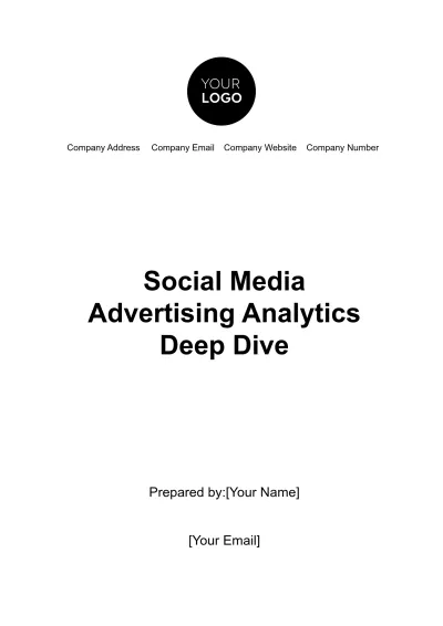 Free Social Media Advertising Analytics Deep Dive Template to Edit Online