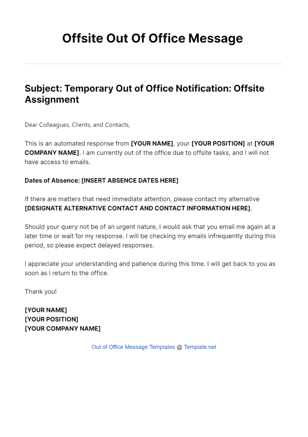 Offsite Out Of Office Message Template