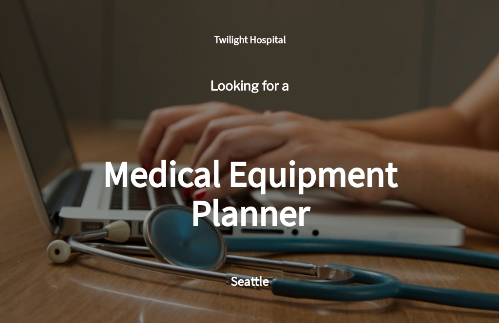 medical-equipment-planner-job-ad-description-template-google-docs