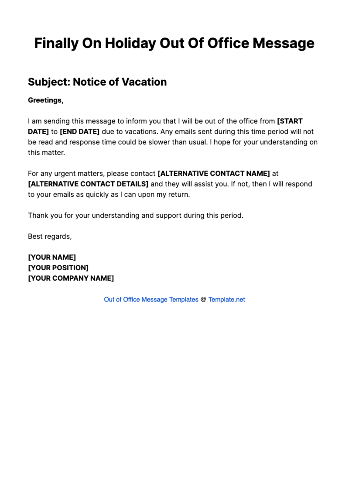 Finally On Holiday Out Of Office Message Template