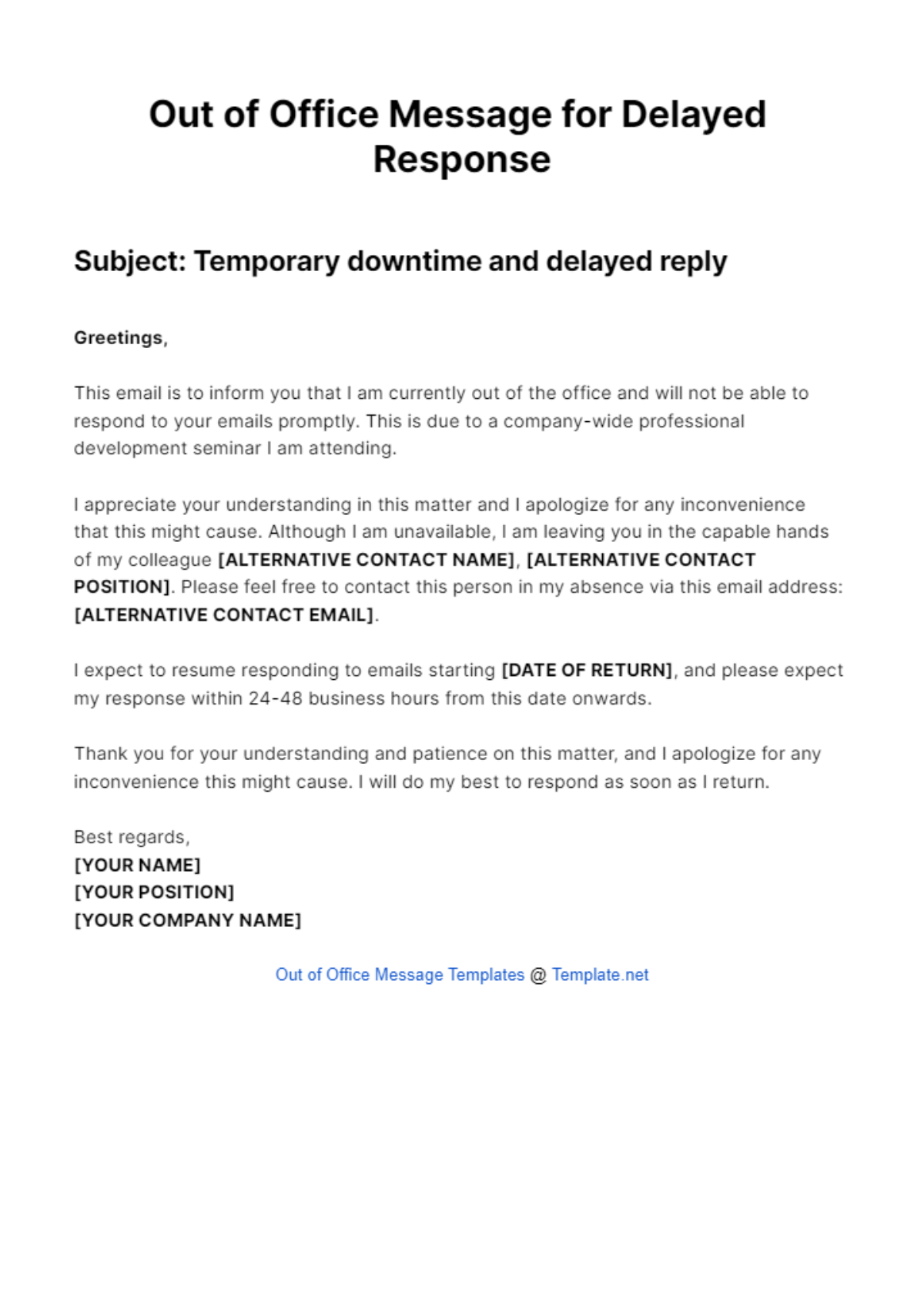 Out of Office Message for Delayed Response Template