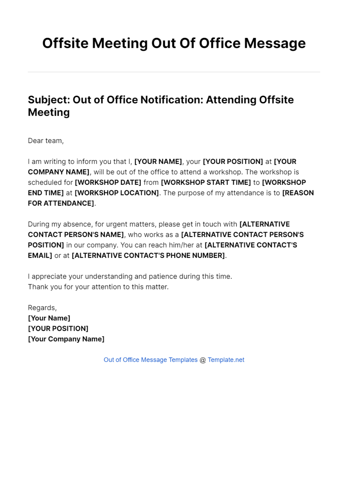 Offsite Meeting Out Of Office Message Template