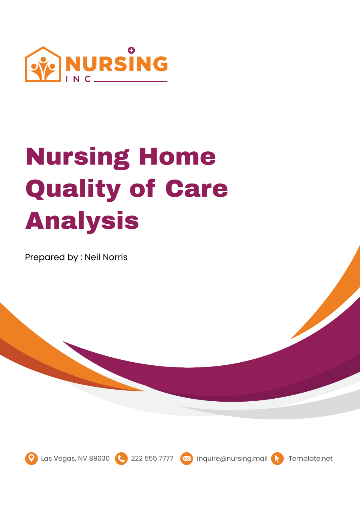 Nursing Home Quality of Care Analysis Template