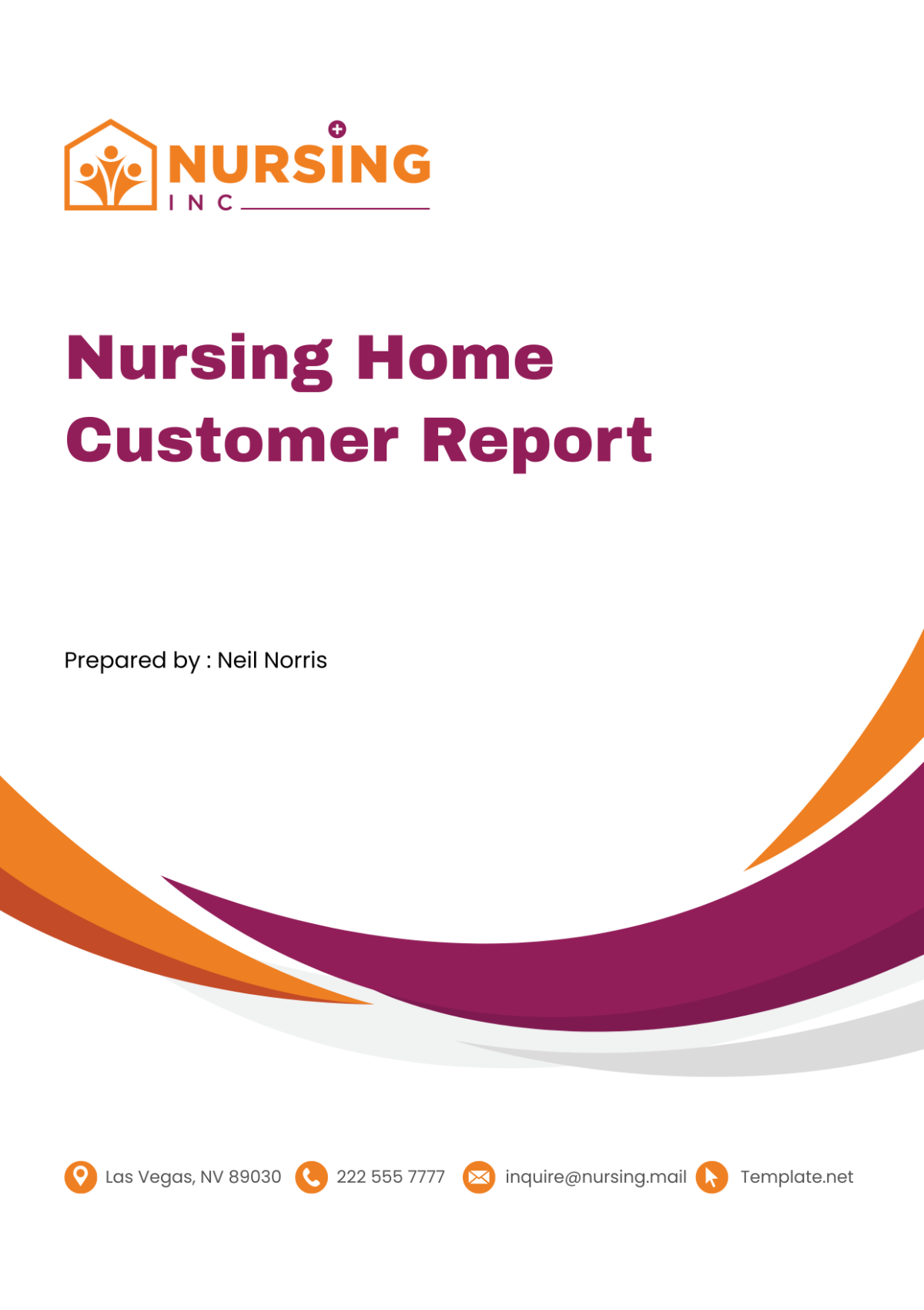 Free Nursing Home Customer Report Template