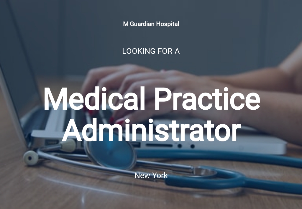 medical-practice-administrator-job-ad-description-template-google