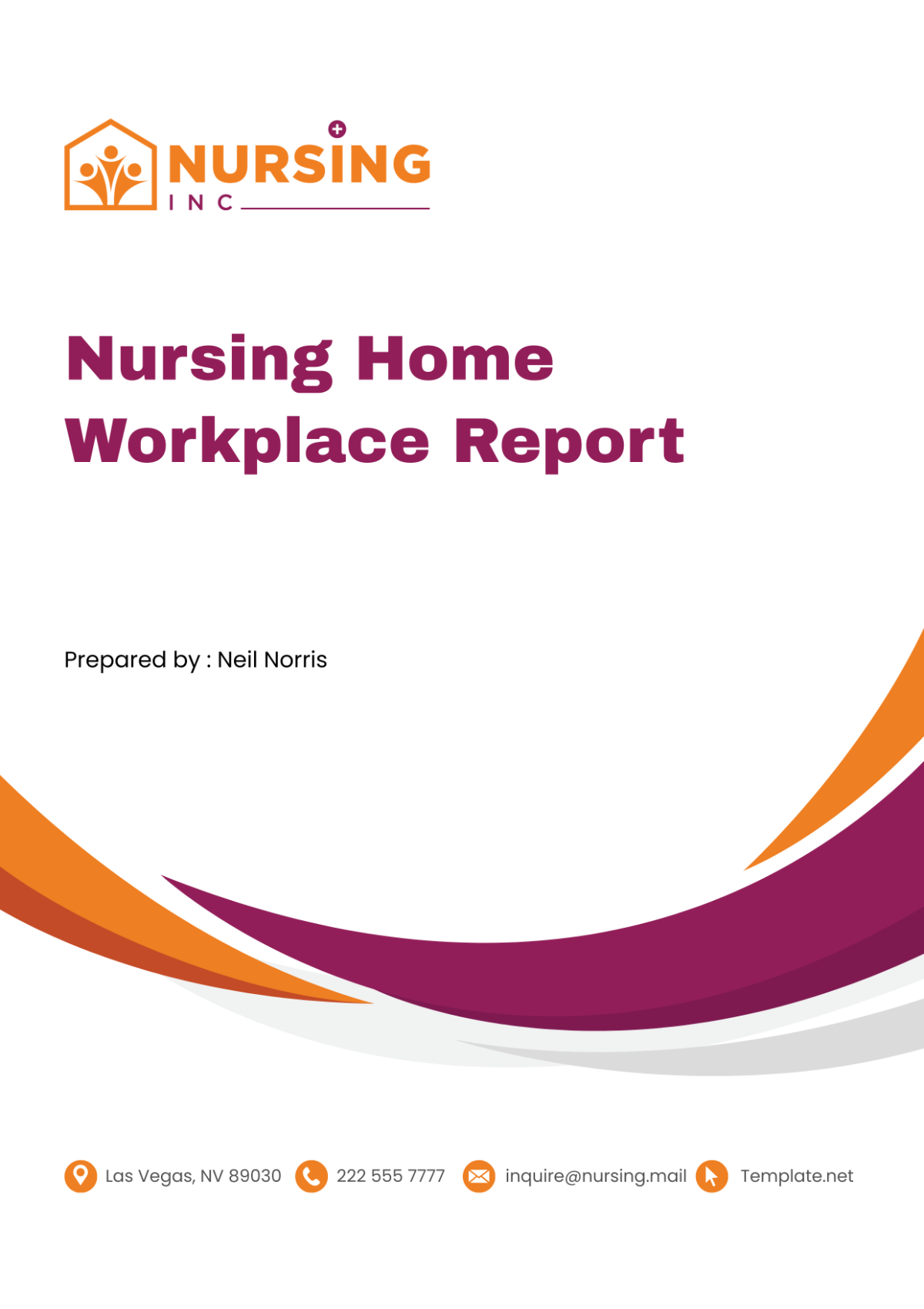 Free Nursing Home Workplace Report Template