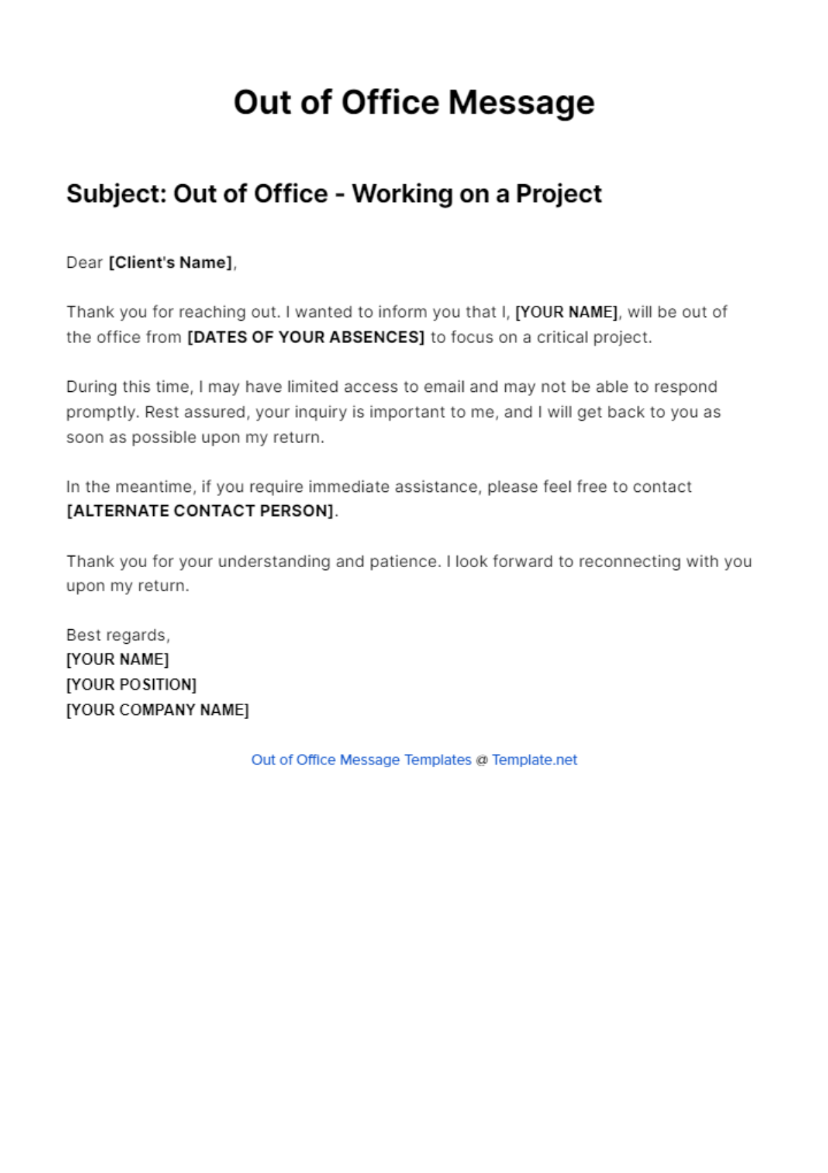 Out Of Office Message For Working On A Project Template