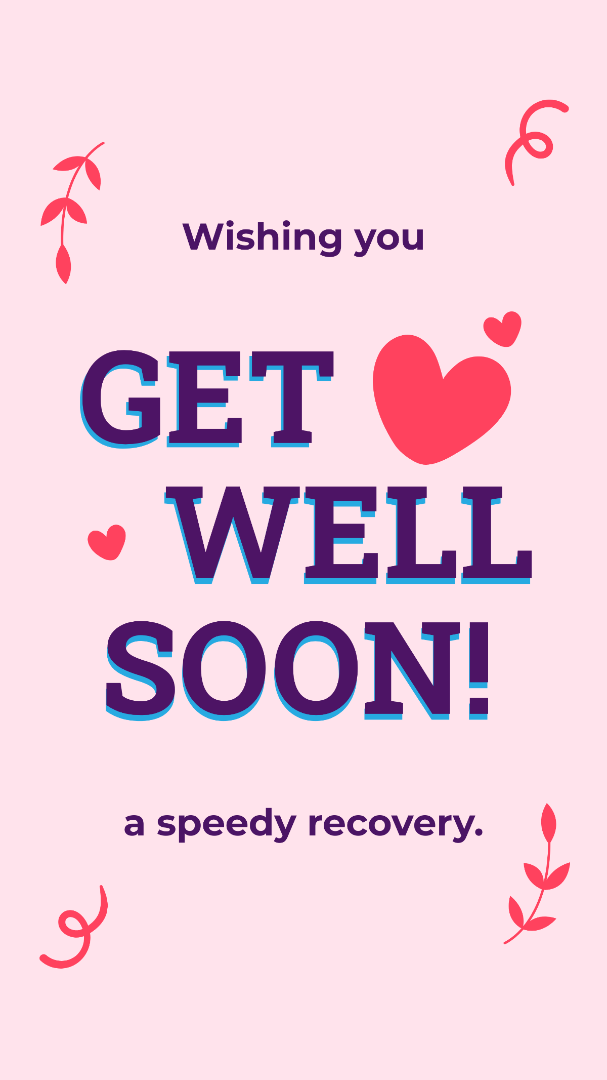 Speedy Recovery Get Well Soon Message