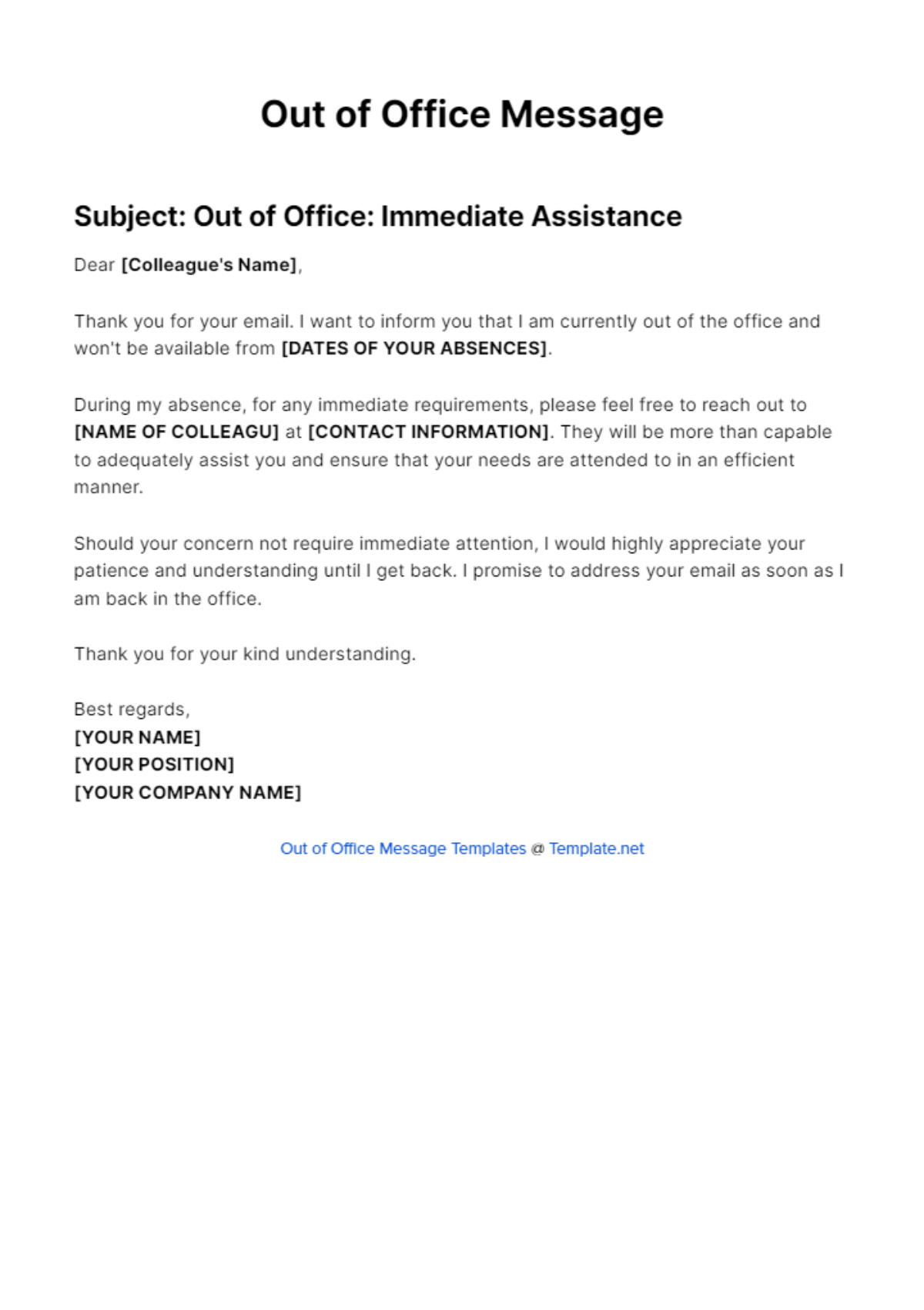Free Out Of Office Message For Immediate Assistance Template