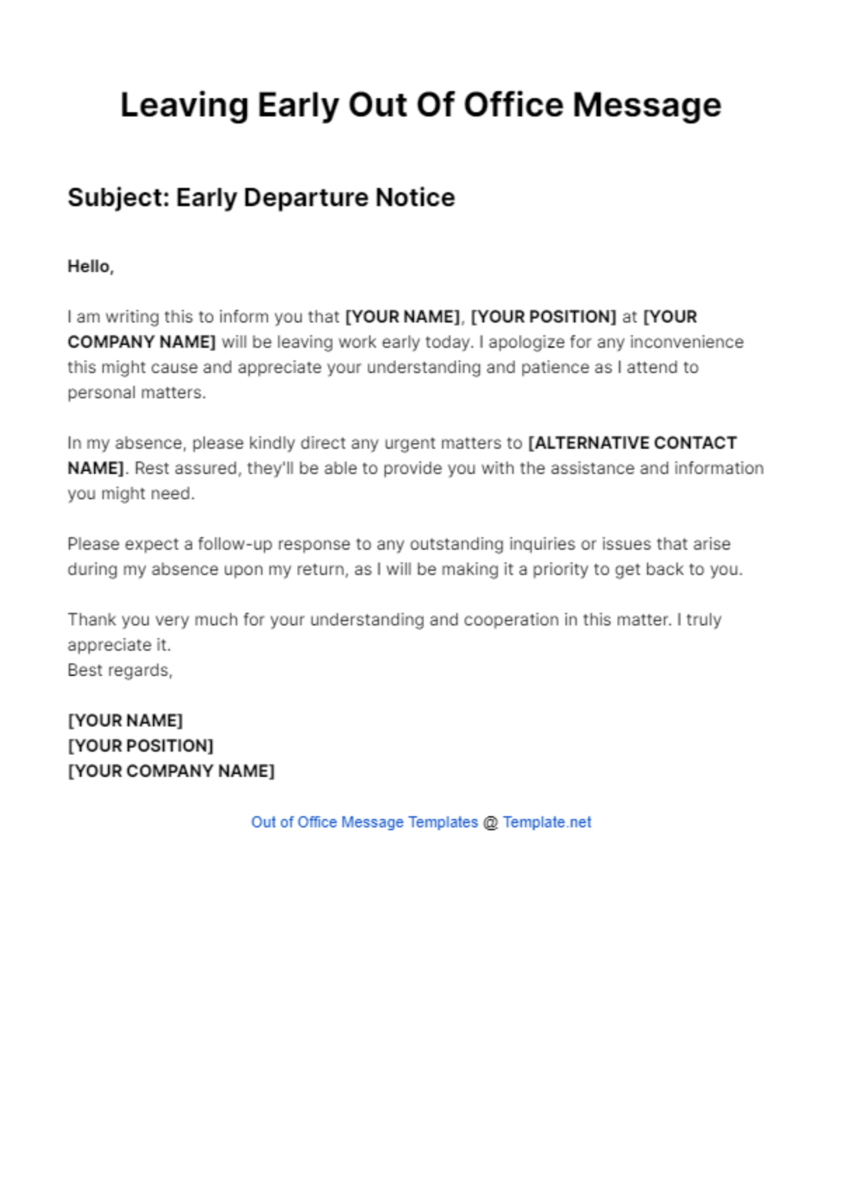 Leaving Early Out Of Office Message Template