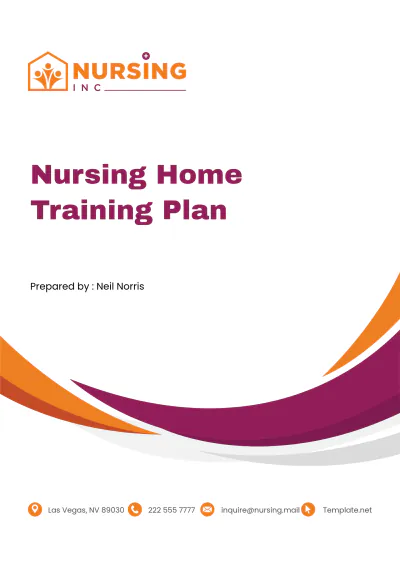 Free Nursing Home Training Plan Template to Edit Online