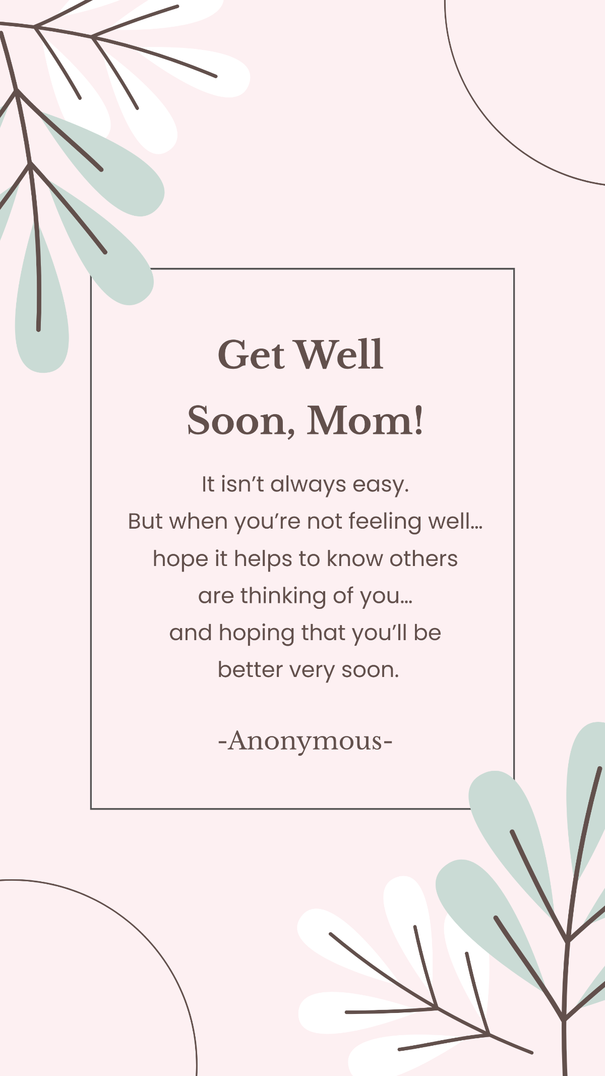 Free Get Well Soon Quote For Mother Template