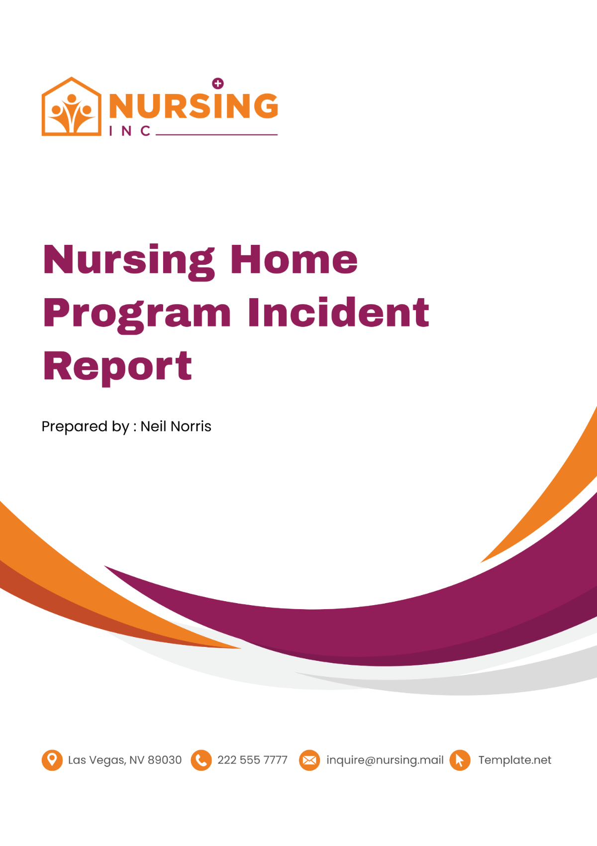 Nursing Home Program Incident Report Template - Edit Online & Download