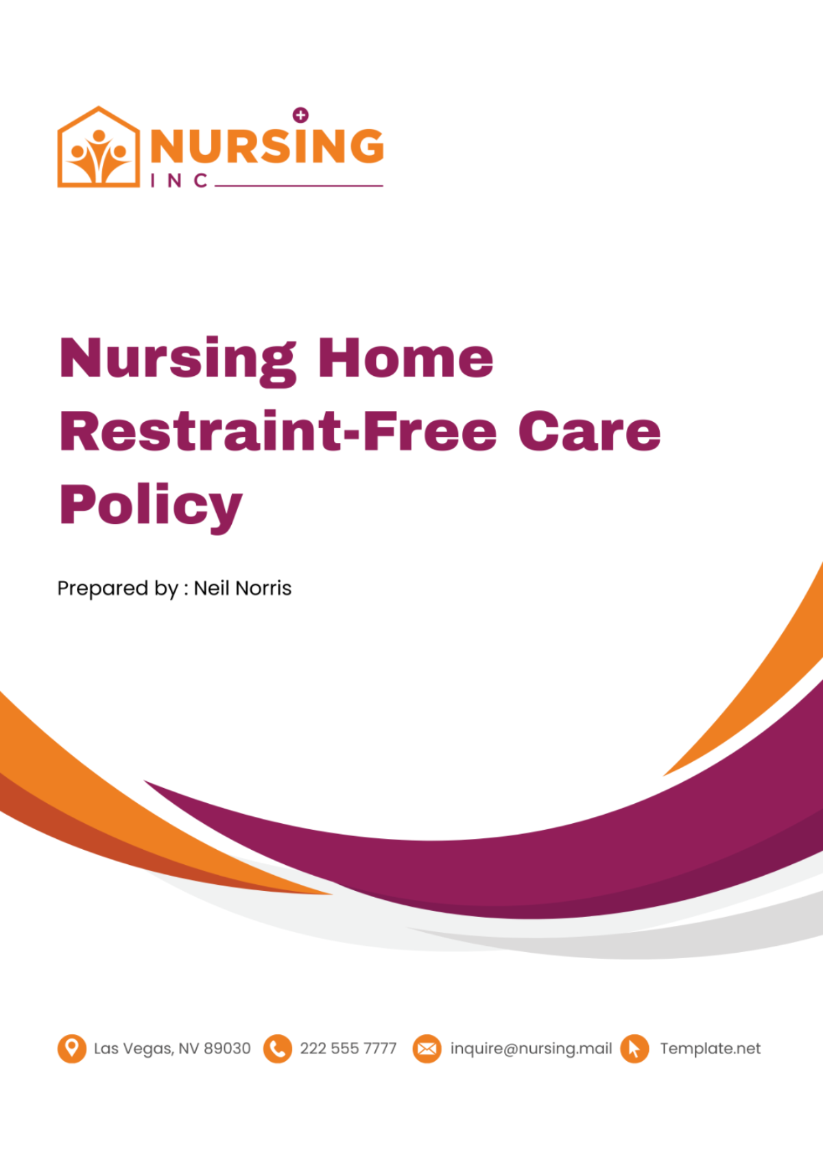 Nursing Home Restraint-Free Care Policy Template - Edit Online & Download