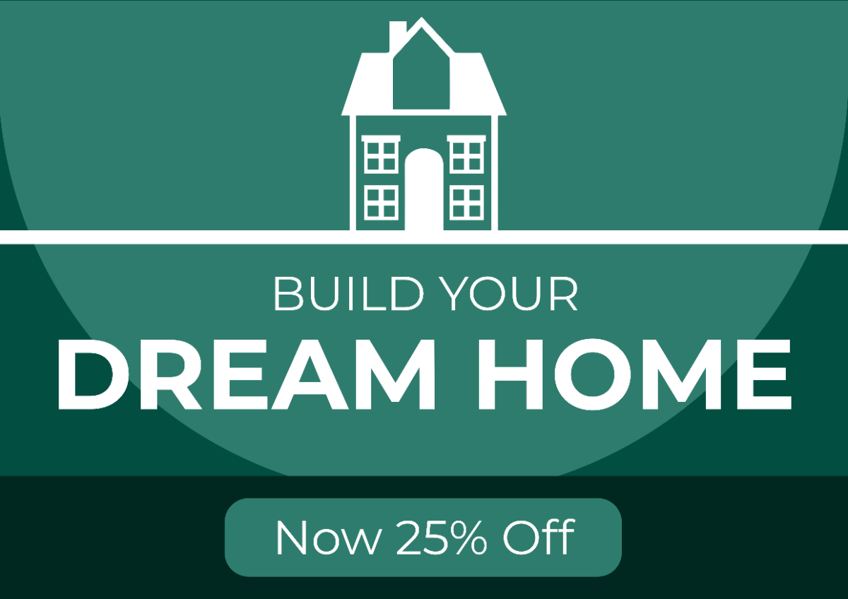 Custom Home Builder Promotional Signage