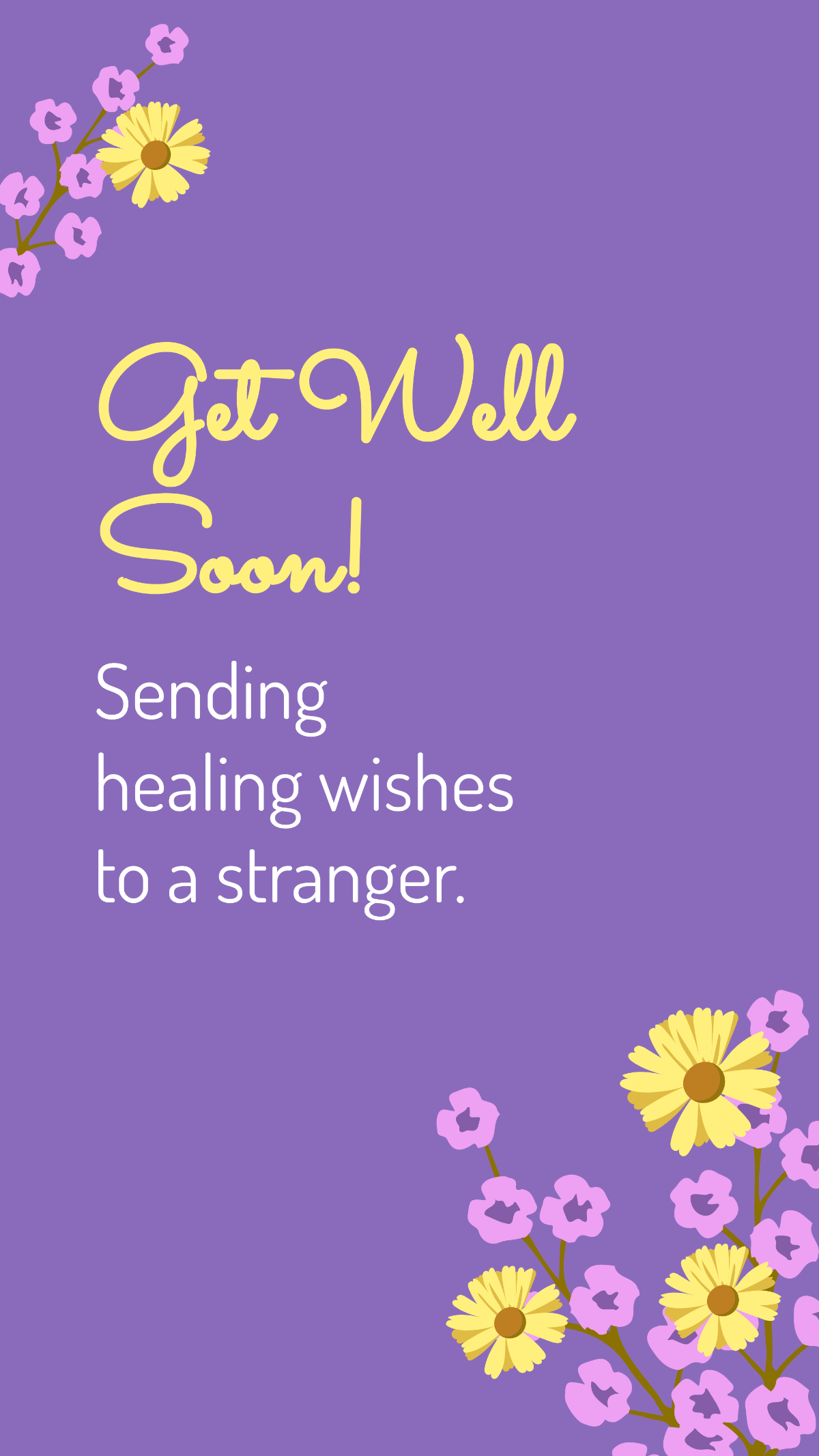 Get Well Soon Message For Stranger Template
