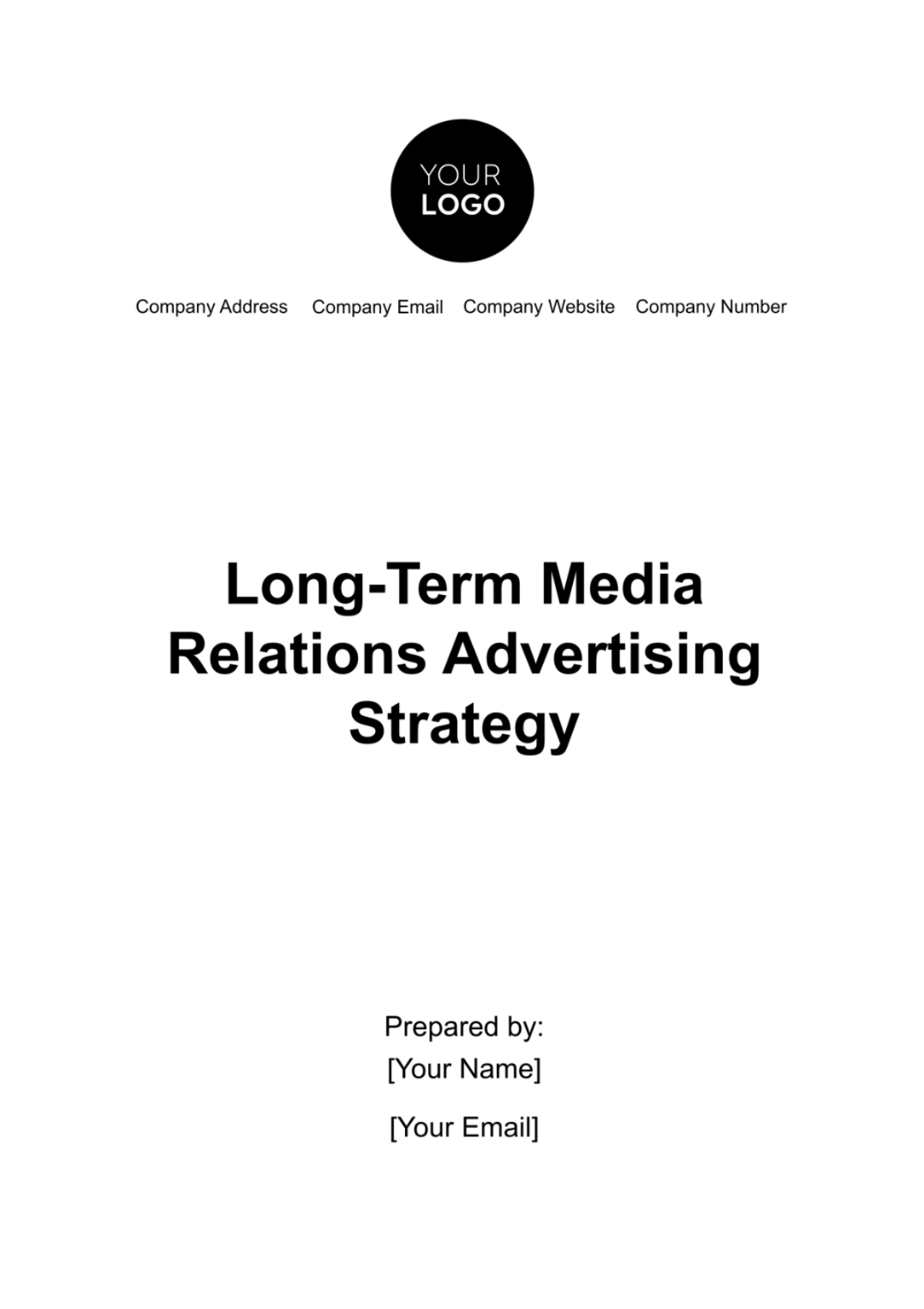 Long-Term Media Relations Advertising Strategy Template - Edit Online & Download