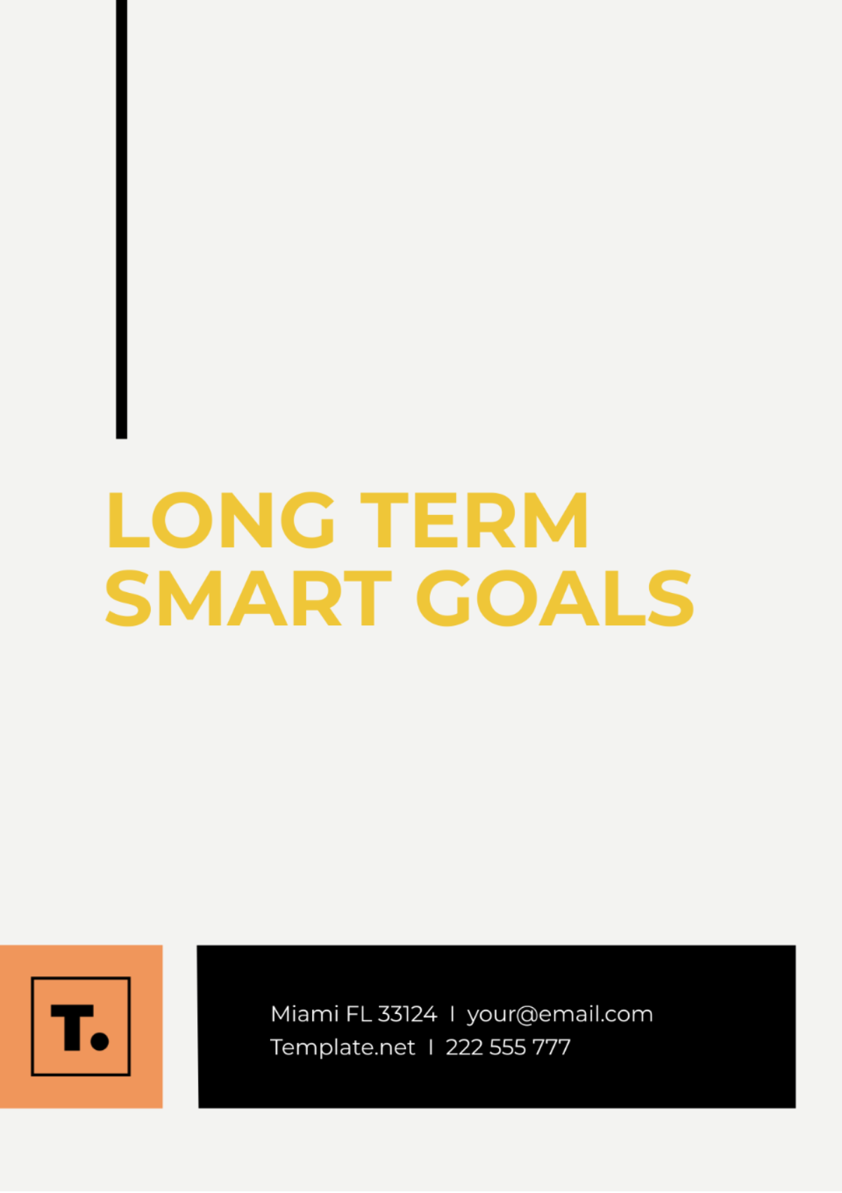 Long Term SMART Goals Template