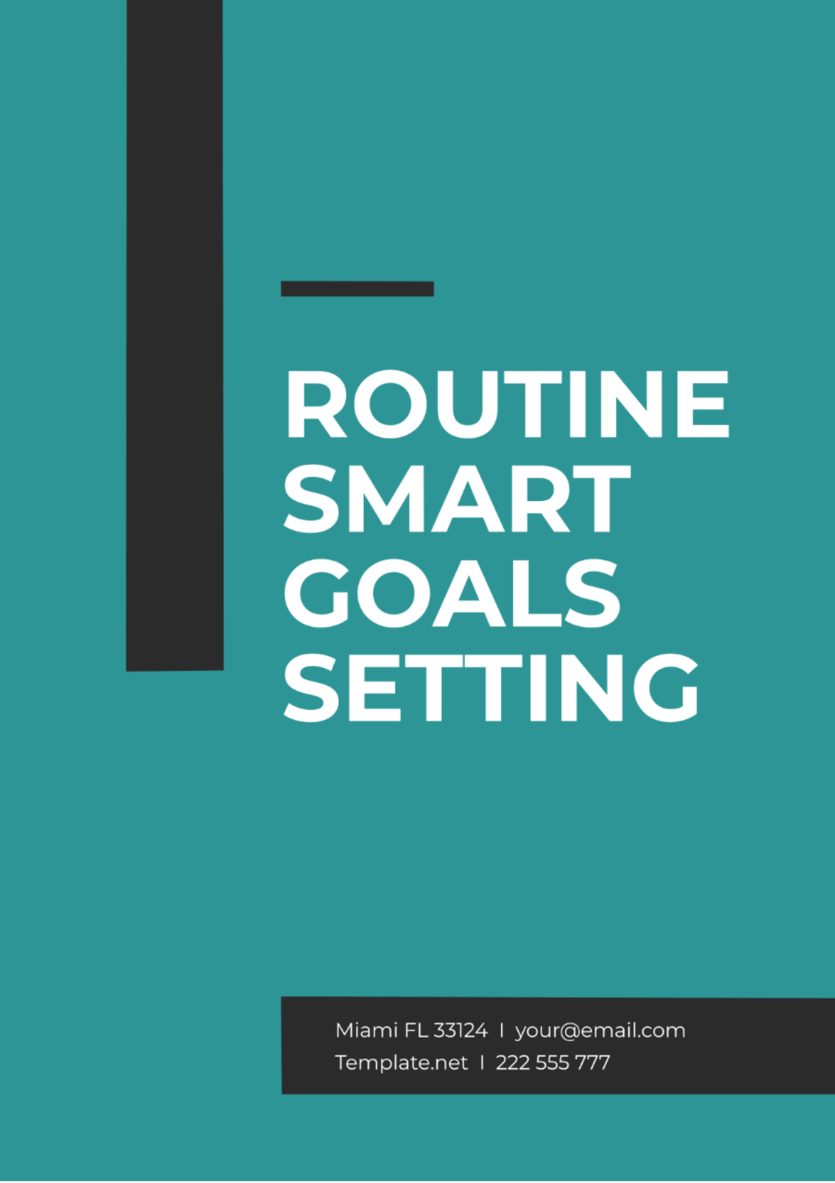 Routine SMART Goal Setting Template