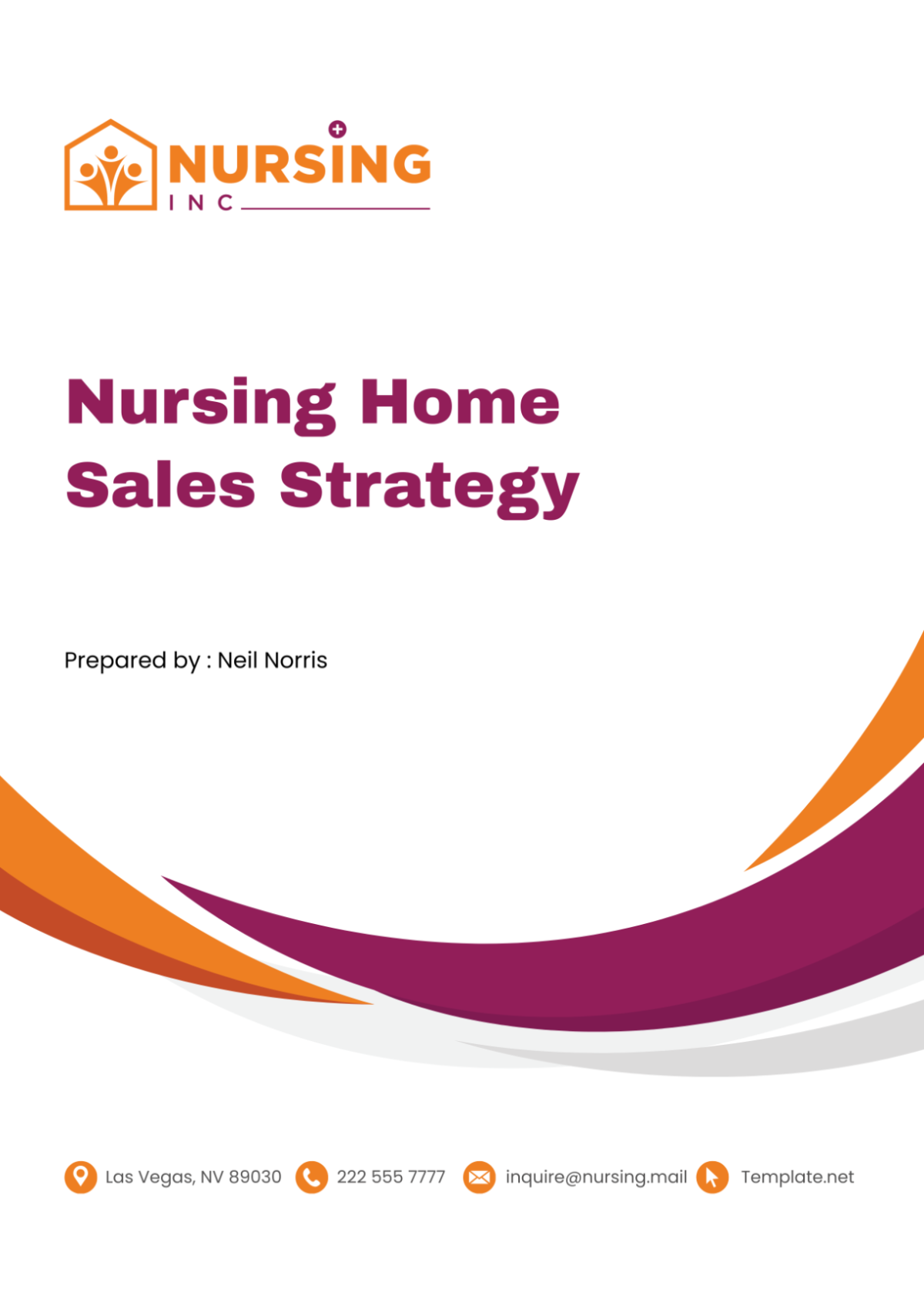 Nursing Home Sales Strategy Template
