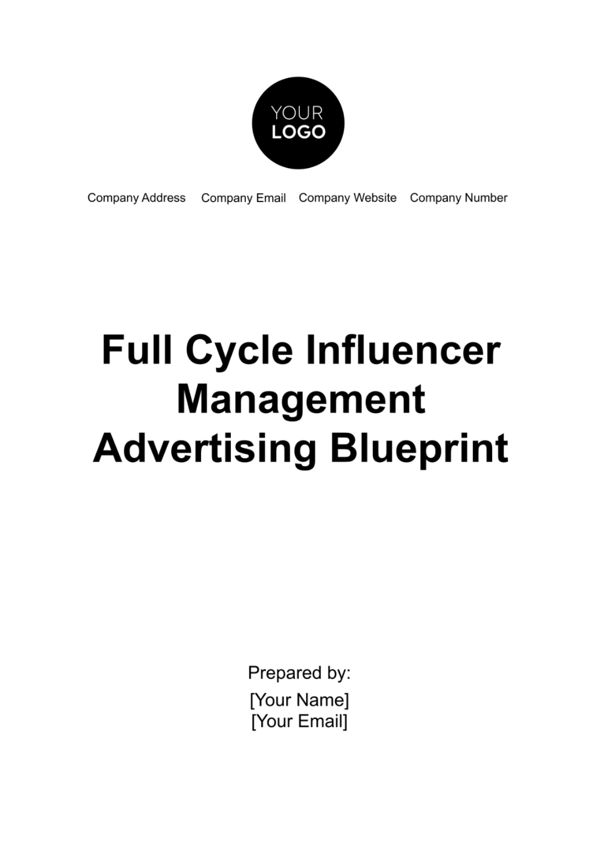 Full Cycle Influencer Management Advertising Blueprint Template
