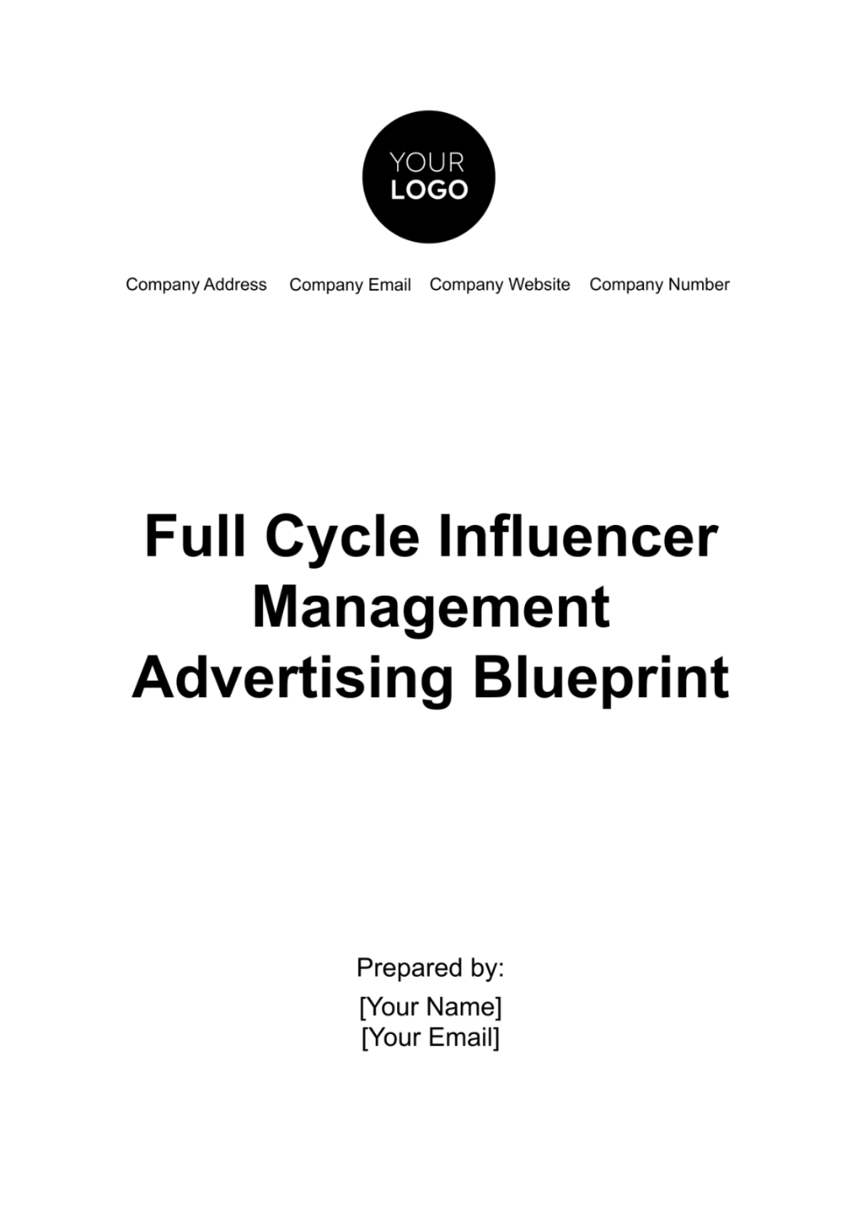 Full Cycle Influencer Management Advertising Blueprint Template - Edit Online & Download