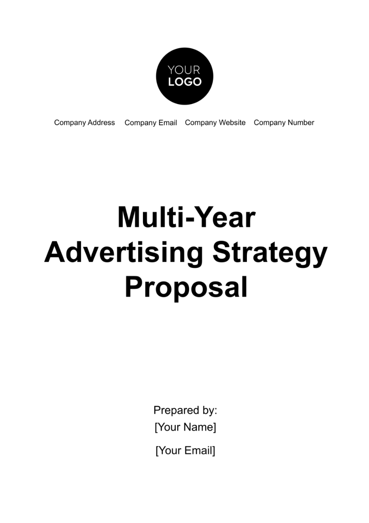 Multi-Year Advertising Strategy Proposal Template - Edit Online & Download