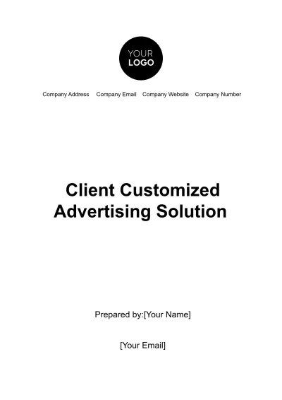Free Client Customized Advertising Solution Template to Edit Online