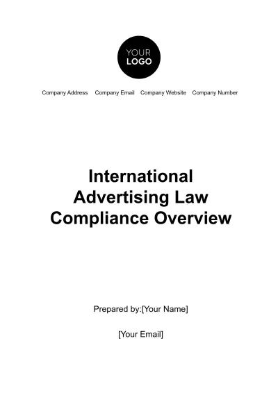 Free International Advertising Law Compliance Overview Template to Edit Online