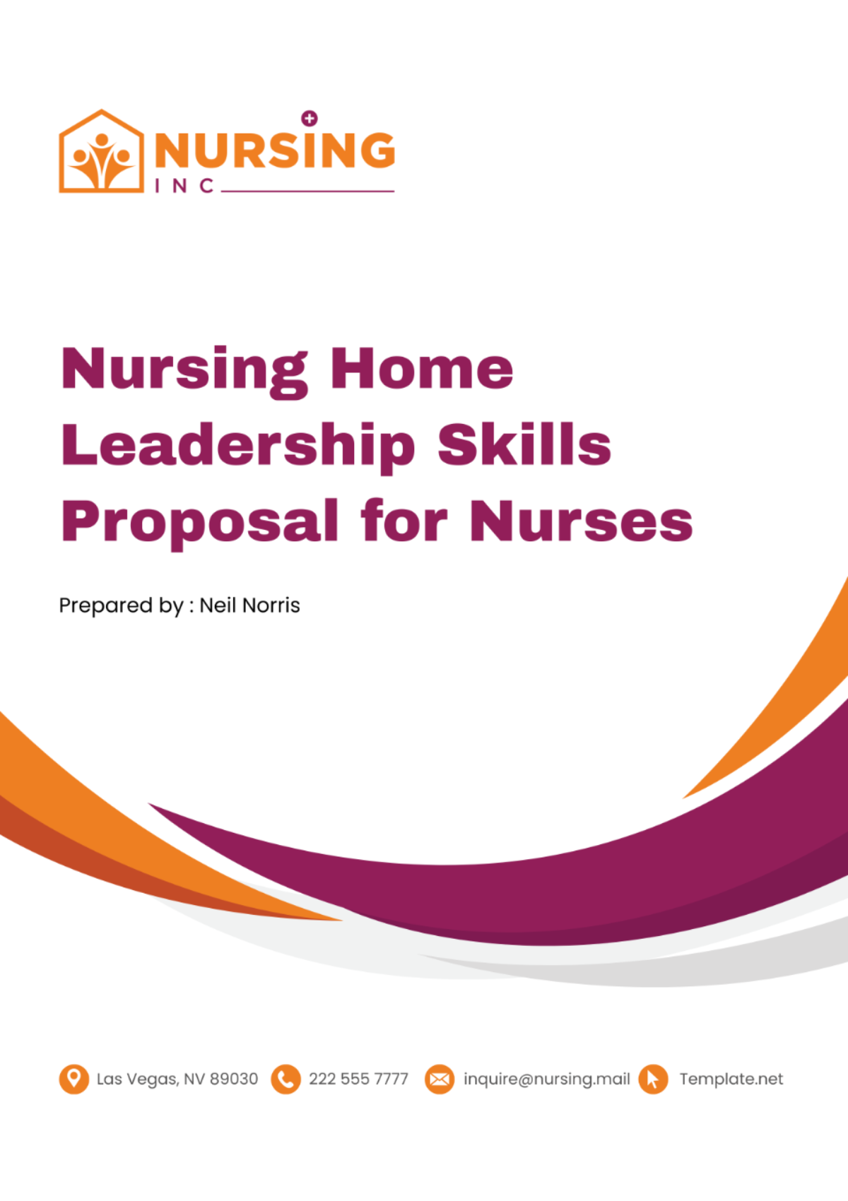 Free Nursing Home Leadership Skills Proposal for Nurses Template