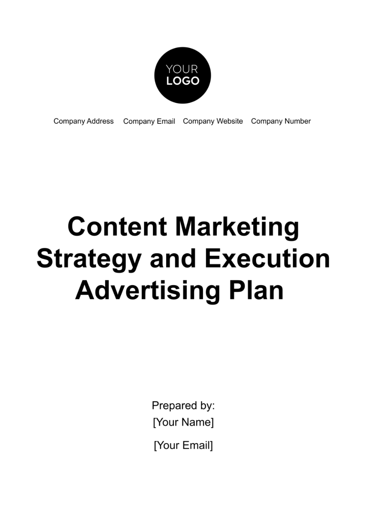 Content Marketing Strategy and Execution Advertising Plan Template - Edit Online & Download