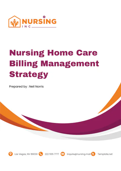 Free Nursing Home Care Billing Management Strategy Template to Edit Online