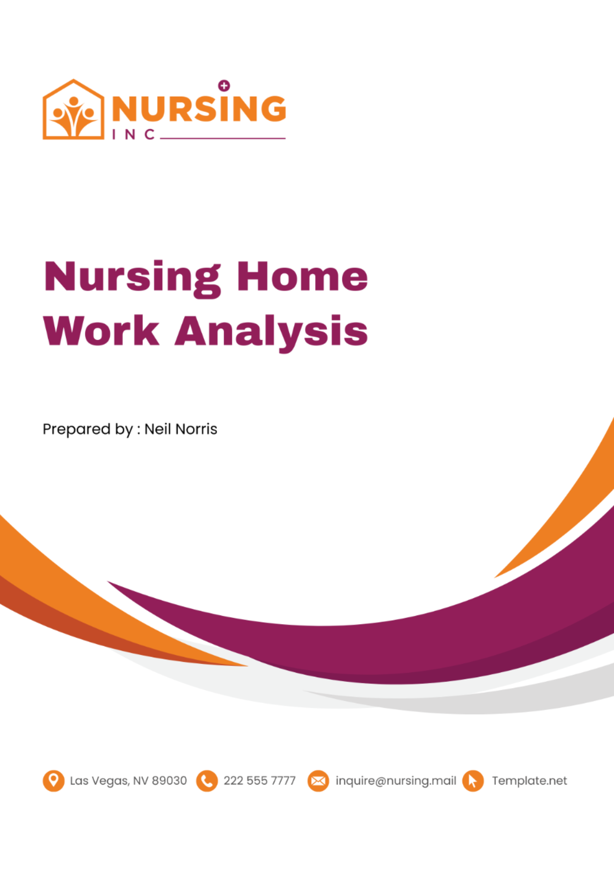 Nursing Home Work Analysis Template