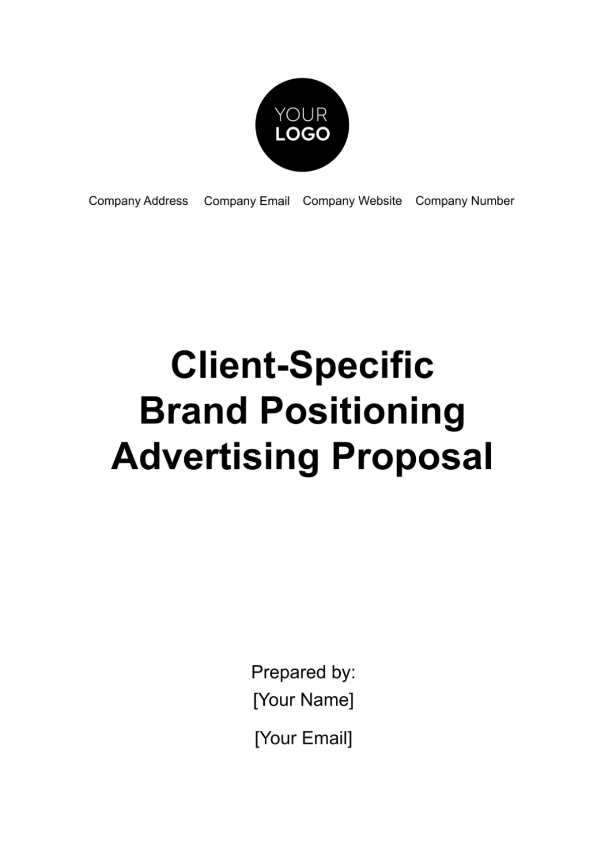 Client-Specific Brand Positioning Advertising Proposal Template - Edit Online & Download