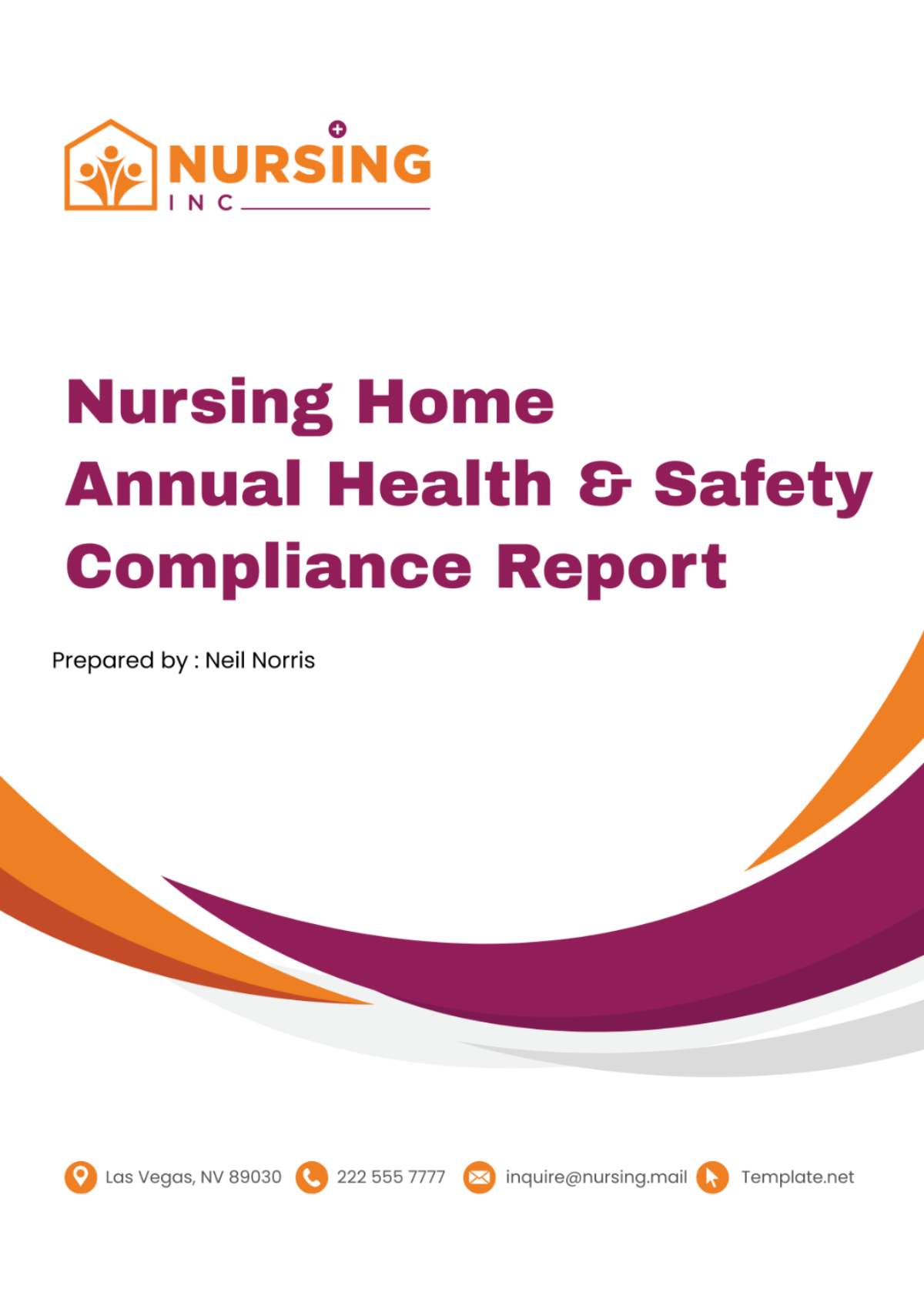 Nursing Home Annual Health & Safety Compliance Report Template