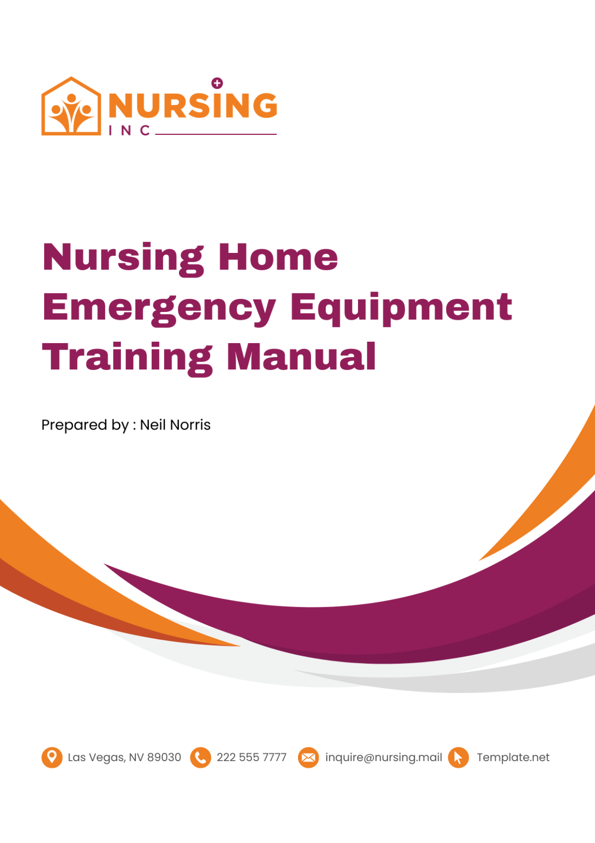 Nursing Home Emergency Equipment Training Manual Template - Edit Online & Download