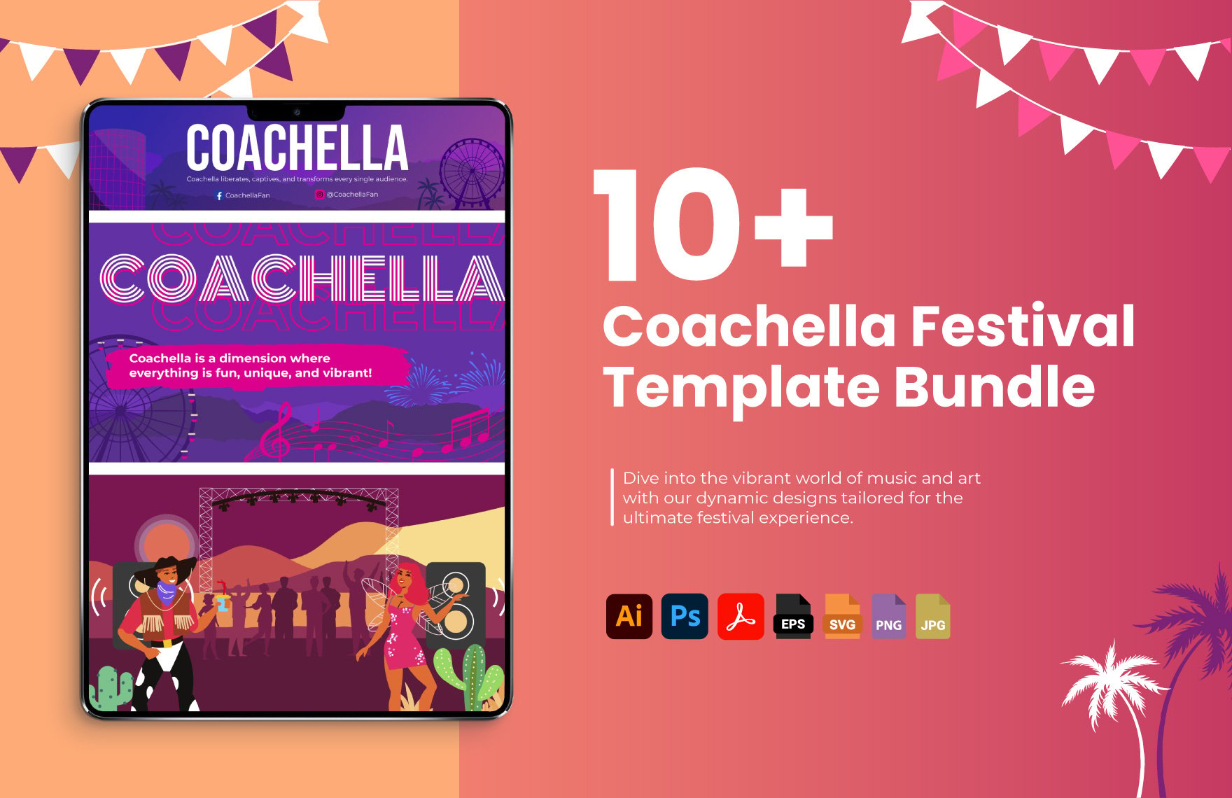 Free 10+ Coachella Festival Template Bundle in PDF, Illustrator, PSD, EPS, SVG, JPG, PNG